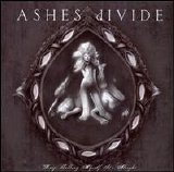 ASHES dIVIDE - Keep Telling Myself It's Alright