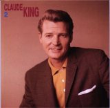 Claude King - Wolverton Mountain Disc 2
