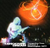 Tangerine Dream - Tangerine Tree - VOL004 - Washington 1977