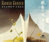 Ginkgo Garden - Secret call