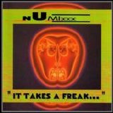 Numixxx - It takes a freak