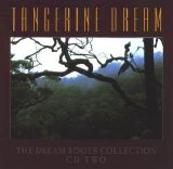 Tangerine Dream - The Dream Roots Collection: CD 02