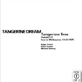 Tangerine Dream - Tangerine Tree - VOL077 - Melbourne 1975