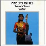 Mind over Matter - Trance´n´Dance