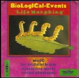BioLogICal-Events - Life Morphing