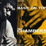 Paul Chambers - Bass on Top