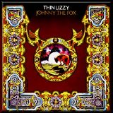 Thin Lizzy - Johnny The Fox