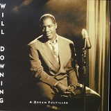 Will Downing - Dream Fulfilled