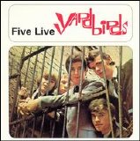 The Yardbirds - Five Live Yardbirds