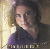 Meg Hutchinson - Come Up Full