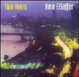 Amir ElSaffar - Two Rivers