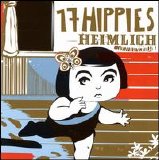 17 Hippies - Heimlich