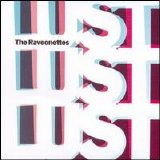 The Raveonettes - Lust Lust Lust