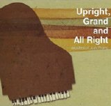 Various artists - Upright, Grand and All Right
