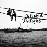 Various artists - Istanbul Twilight