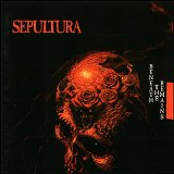 Sepultura - Beneath the Remains