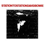 David Bowie - Station To Station