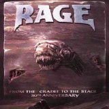 Rage - From The Cradle To The Stage