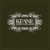 Keane - Hopes And Fears