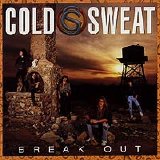 Cold Sweat - Break Out