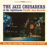 Crusaders, The - At the Lighthouse