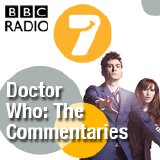 BBC 7 - Doctor Who: The Commentaries