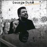 George Duke - Is Love Enough?