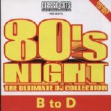 Various artists - 80's Night Ultimate DJ Collection CD 04 B-D