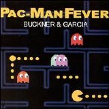 Buckner & Garcia - Pac-Man Fever
