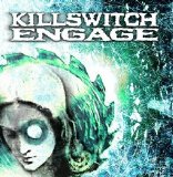 Killswitch Engage (Discografía Completa 2002-2006) By RaSTaSTeRRaSSa - Killswitch Engage