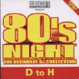 Various artists - 80's Night Ultimate DJ Collection CD 06 D-H