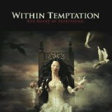 Within Temptation - The Heart Of Everything