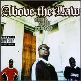 Above the Law - Time Will Reveal