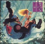 Danger Danger - Screw It!
