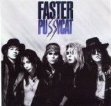 FASTER PUSSYCAT - Faster Pussycat
