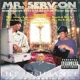 Mr. Serv-On - Life Insurance