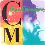 Chuck Mangione - The Best of Chuck Mangione [A&M]