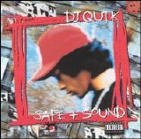 DJ Quik - Safe & Sound