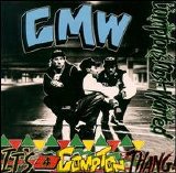 Compton's Most Wanted - It's a Compton Thang