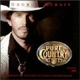 George Strait - Pure Country