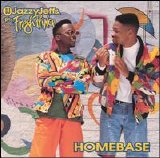 DJ Jazzy Jeff & the Fresh Prince - Homebase