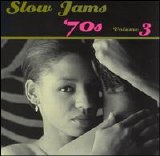 Various artists - Slow Jams: The 70's, Vol. 3