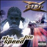 Xzibit - At the Speed of Life