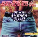 Various artists - Youth Gone Wild: Heavy Metal Hits of the '80s, Vol. 3