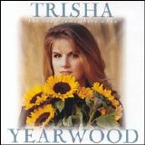 Trisha Yearwood - The Song Remembers When