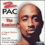 2 Pac - 1 in 21 [Remixes]