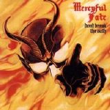 Mercyful Fate - Dont' Break the Oath