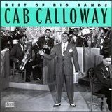 Cab Calloway - Best of the Big Bands [Columbia]