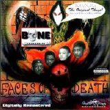 B.O.N.E. Enterprise - Faces of Death