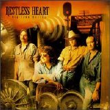 Restless Heart - Big Iron Horses